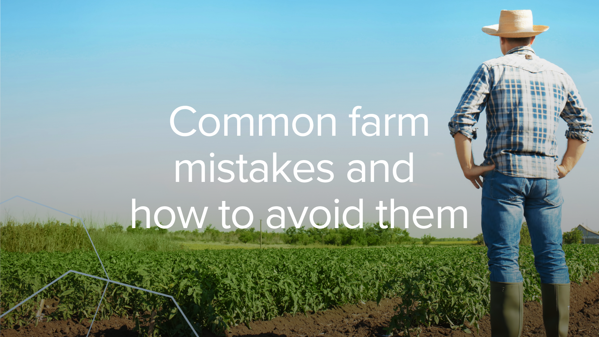 Common farm employment mistakes and how to avoid them